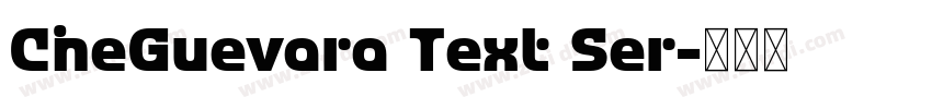 CheGuevara Text Ser字体转换